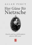 Her Güne Bir Nietzsche, Stres Korku ve Endiselere Karsi