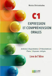 C1, Expression et Comprehension Orales