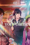 Your Name, Vol. 2