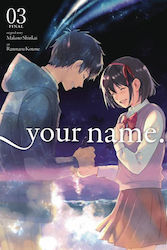 Your Name, Vol. 3