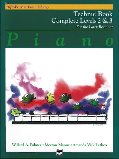 Alfred Music Publishing Alfred's Basic Piano Library - Technic Book Μέθοδος Εκμάθησης για Πιάνο Complete Levels 2 & 3