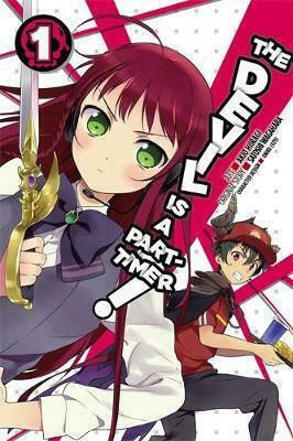 The Devil Is a Part-Timer! Bd. 1