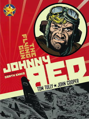 Johnny Red, The Flying Gun: Vol. 4 PB Johnny Red, The Flying Gun: Vol. 4 PB