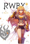 RWBY, Official Manga Anthology, Vol. 4 : I Burn
