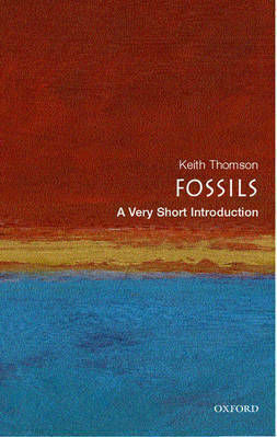 Fossils, A Very Short Introduction