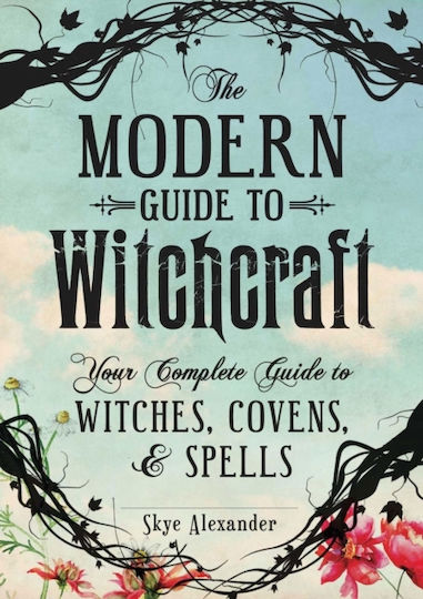 The Modern Guide to Witchcraft, Пълно ръководство за вещици, заклинания и магии