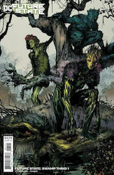 Future State - Swamp Thing, Том. 1 #1 Корица с варианти на картите NOV207047