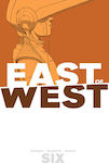 East of West, Vol. 6 Volumul 6