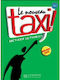 Super Pack Le Nouveau Taxi 2 , Methode, Cahier d' Exercices + Cadeau Surprise