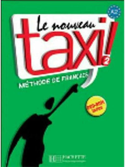 Super Pack Le Nouveau Taxi 2 , Methode, Cahier d' Exercices + Cadeau Surprise