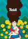 Heidi, Die Schwesternschaft