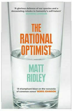 The Rational Optimist, How Prosperity Evolves