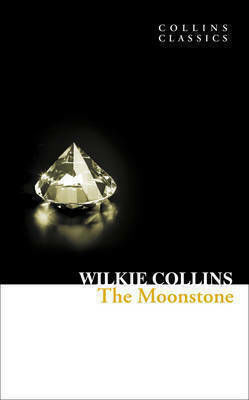 The Moonstone, Collins Classics