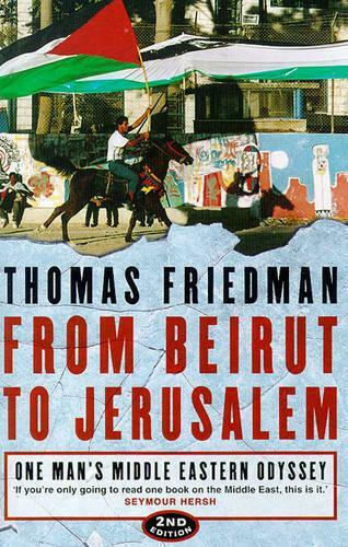 From Beirut to Jerusalem, Die Odyssee eines Mannes durch den Nahen Osten