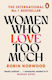 Women Who Love too Much
