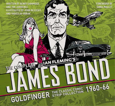 The Complete James Bond, Goldfinger - Colecția de benzi desenate clasice 1960-66