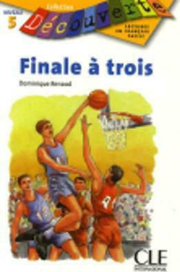Decouv Finale A Trois Poche, Finale a Trois Decouv Finale A Trois Poche, Finale a Trois