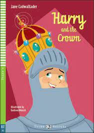 Harry And the Crown, + Audio
