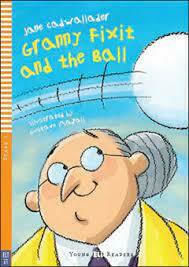 Granny Fixit And the Ball, + Audio