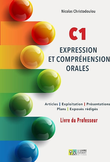 Expression et Comprehension Orales C1, Livre du professeur