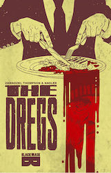 The Dregs, Vol. 01