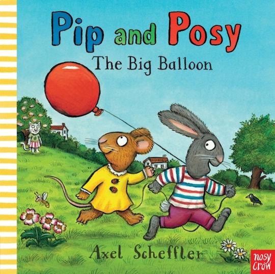 Pip And Posy: The Big Balloon