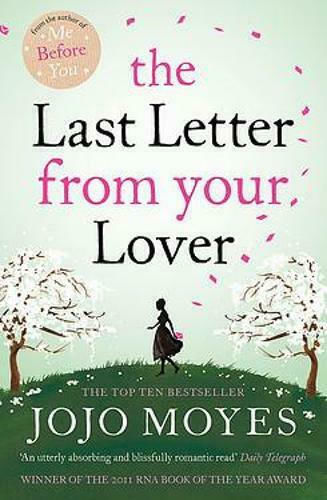 The Last Letter From Your Lover The Last Letter From Your Lover
