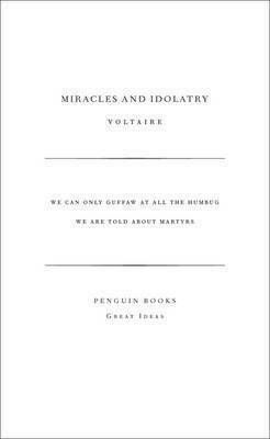 Miracles and Idolatry