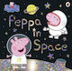 Peppa In Space, Peppa Pig
