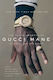 The Autobiography of Gucci Mane