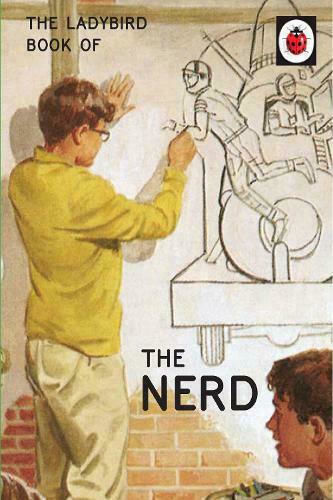 The Ladybird Book of the Nerd
