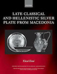 Late Classical And Hellenistic Silver Plate From Macedonia HC