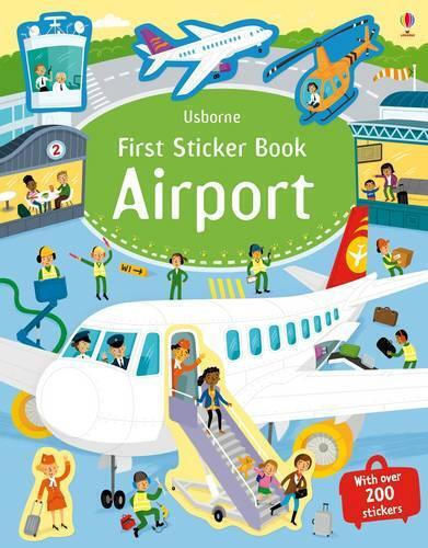 First Sticker Book: Airport First Sticker Book: Airport