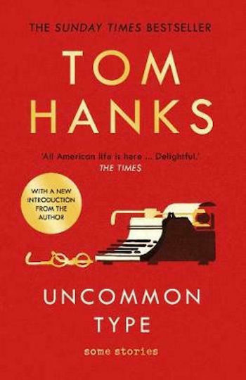 Uncommon Type : Some Stories