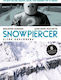 Snowpiercer 2, Vol. 2 The Explorers