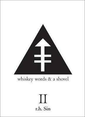 Whiskey Words & a Shovel , Band II