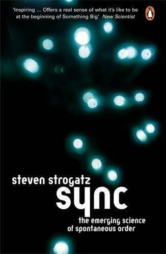 Sync, The Emerging Science of Spontaneous Order