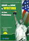 Speak Your Mind in Writing Level 6 , First Year Proficiency C1