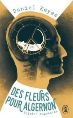 Des Fleurs Pour Algernon, Ausgabe Augmentee