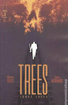 Trees: Three Fates, Vol. 1