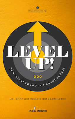 Level Up!, 300 Praktische Wege zum Durchstarten
