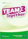 Team Together 3, Cartea Profesorului Cu Pachet De Resurse Digitale