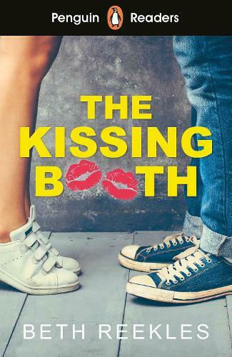 The Kissing Booth (elt Graded Reader), Penguin Readers Level 4 The Kissing Booth (elt Graded Reader), Penguin Readers Level 4