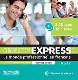 Objectif Express 1 Nouvelle Edition, CD Audio Classe