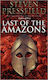 Last of the Amazons, O Poveste Istorică Superb De Evocatoare, Captivantă Și Emoționantă, Care Aduce La Viață Trecutul Cu Măiestrie