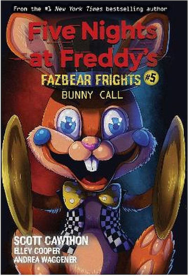 Five Nights at Freddy's Fazbear Frights, 5: Bunny Call