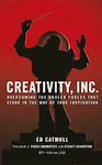 Creativity, Inc., Overcoming the Unseen Forces That Stand in the Way of True Inspiration, B Format