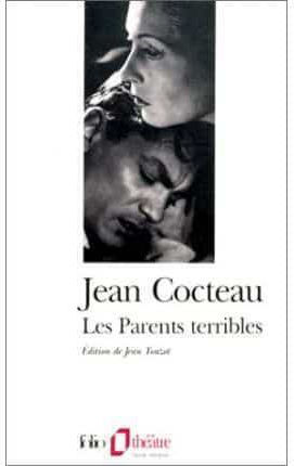 Les Parents Terribles Les Parents Terribles
