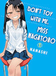 Don't Toy With Me Miss Nagatoro, Vol. 1