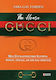 The House of Gucci, a shocking story of murder, madness, love and infidelity